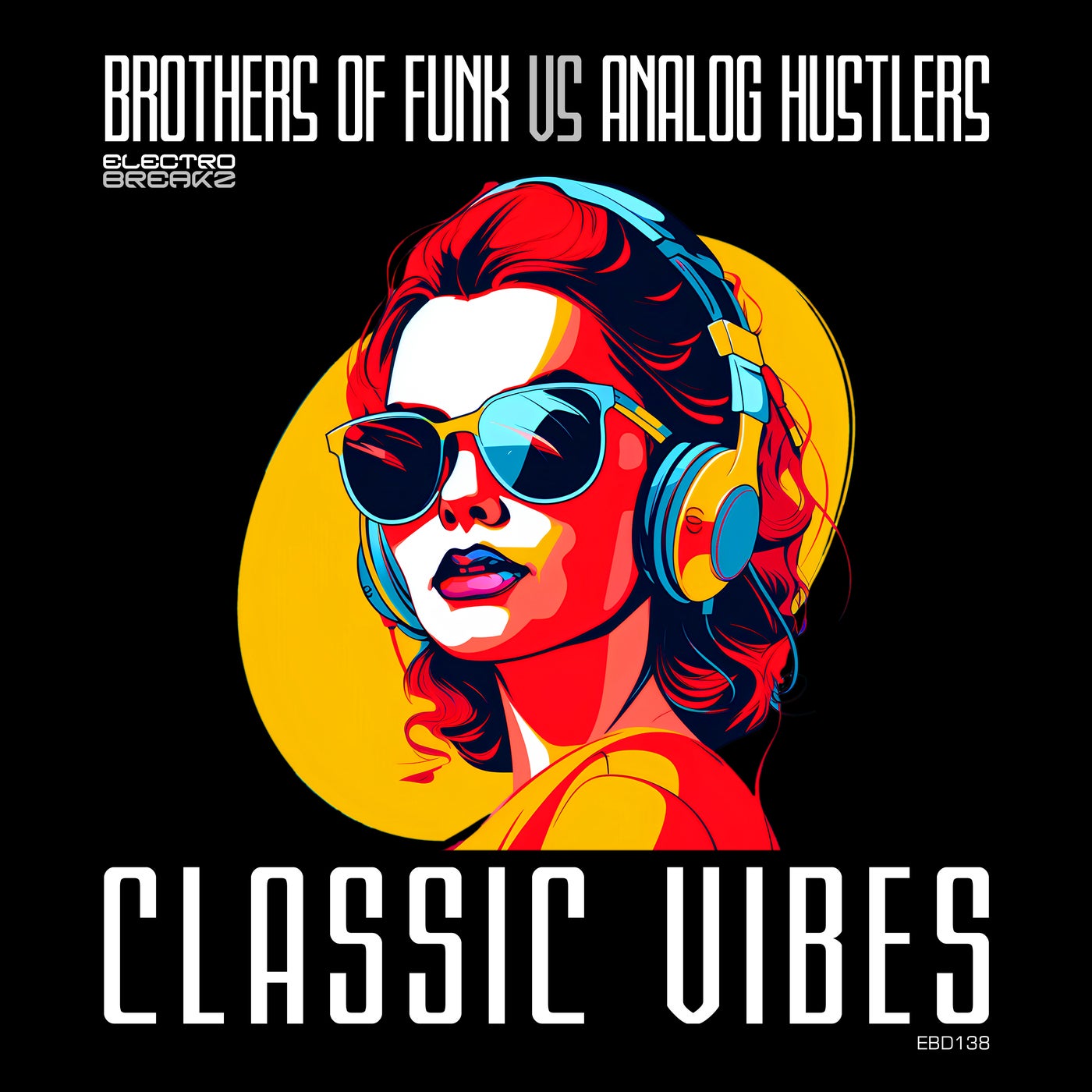 image cover: Brothers Of Funk, Analog Hustlers - Classic Vibes on ElectroBreakz