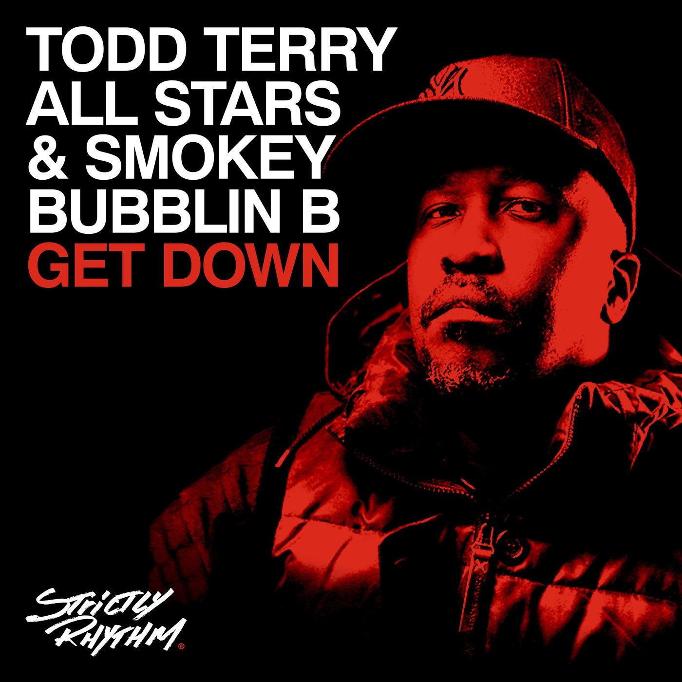 image cover: Todd Terry, Todd Terry All Stars, Smokey Bubblin B - Get Down on Strictly Rhythm