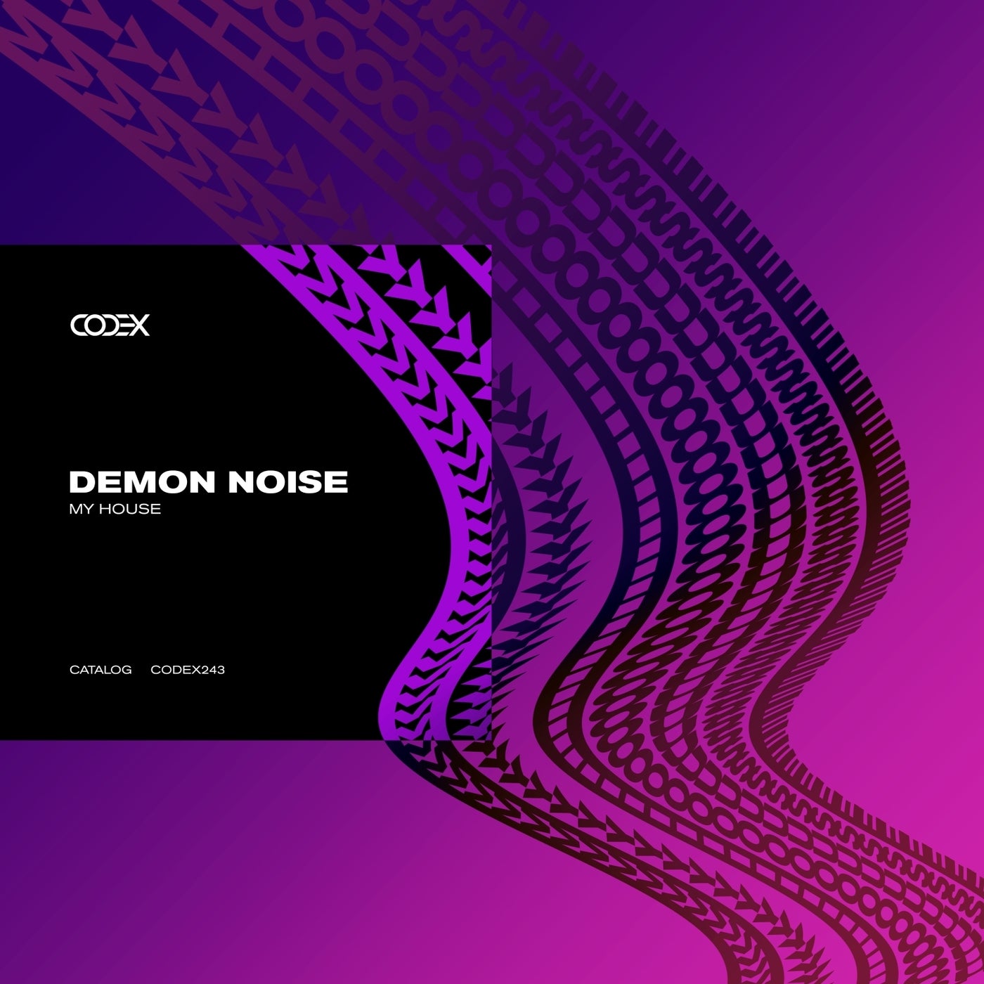 image cover: Demon Noise - My House on Codex Recordings