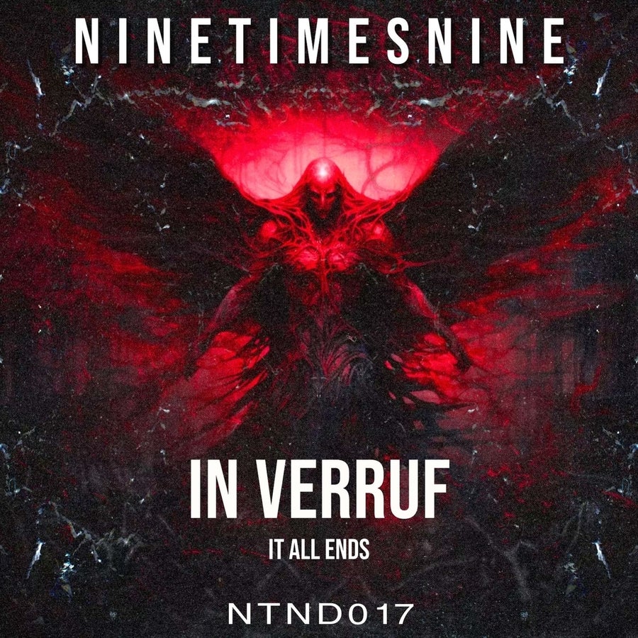 image cover: In Verruf - It All Ends on NineTimesNine