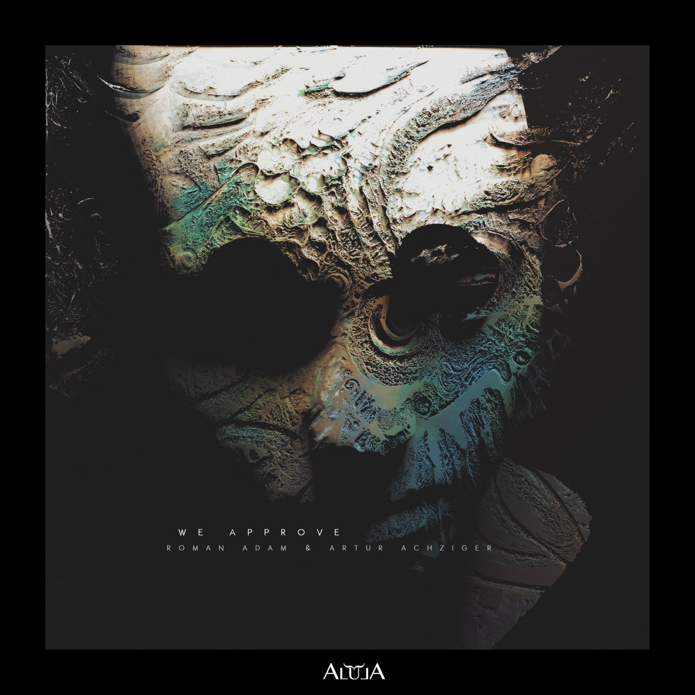 image cover: Artur Achziger, Roman Adam - We Approve on Alula Tunes