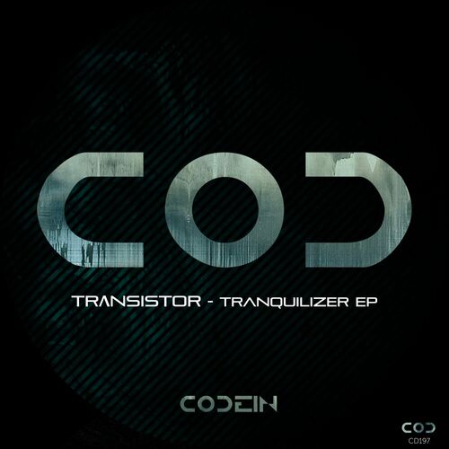 image cover: TRΛNSISTOR - Tranquilizer EP on Codein Music