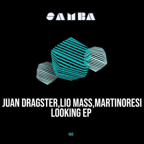 image cover: Juan Dragster - Looking EP on SAMBA