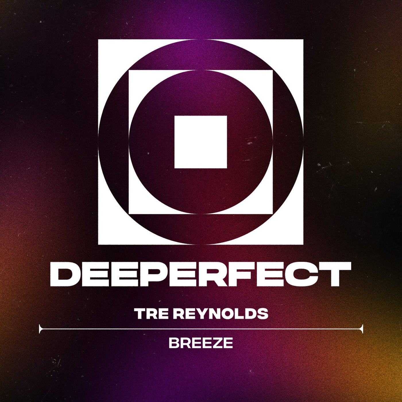 image cover: Tre Reynolds - Breeze on Deeperfect