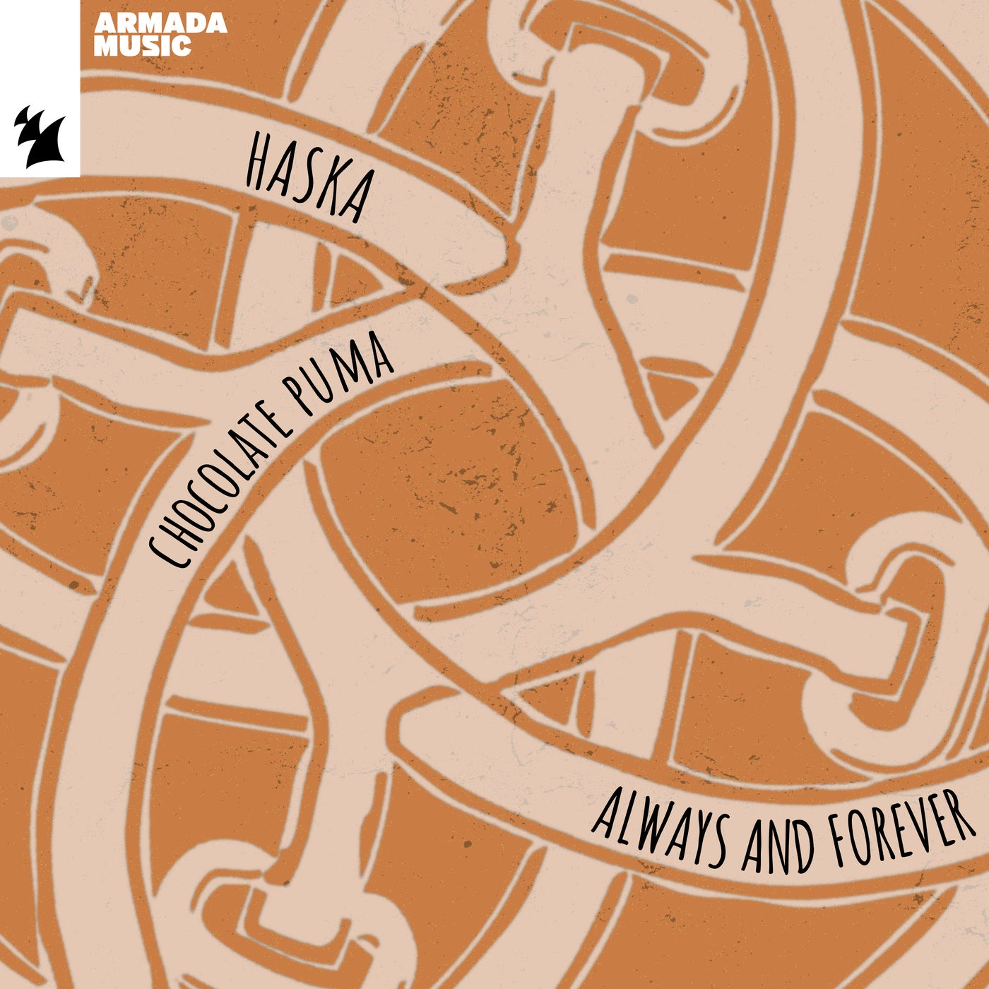 image cover: Chocolate Puma, Haska - Always And Forever on Armada Music