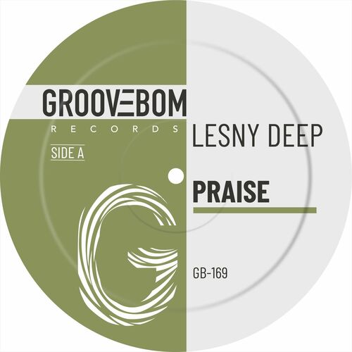 image cover: Lesny Deep - Praise on Groovebom Records