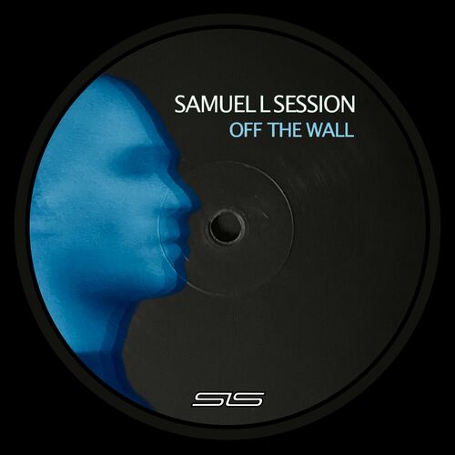 image cover: Samuel L Session - Off the Wall on SLS
