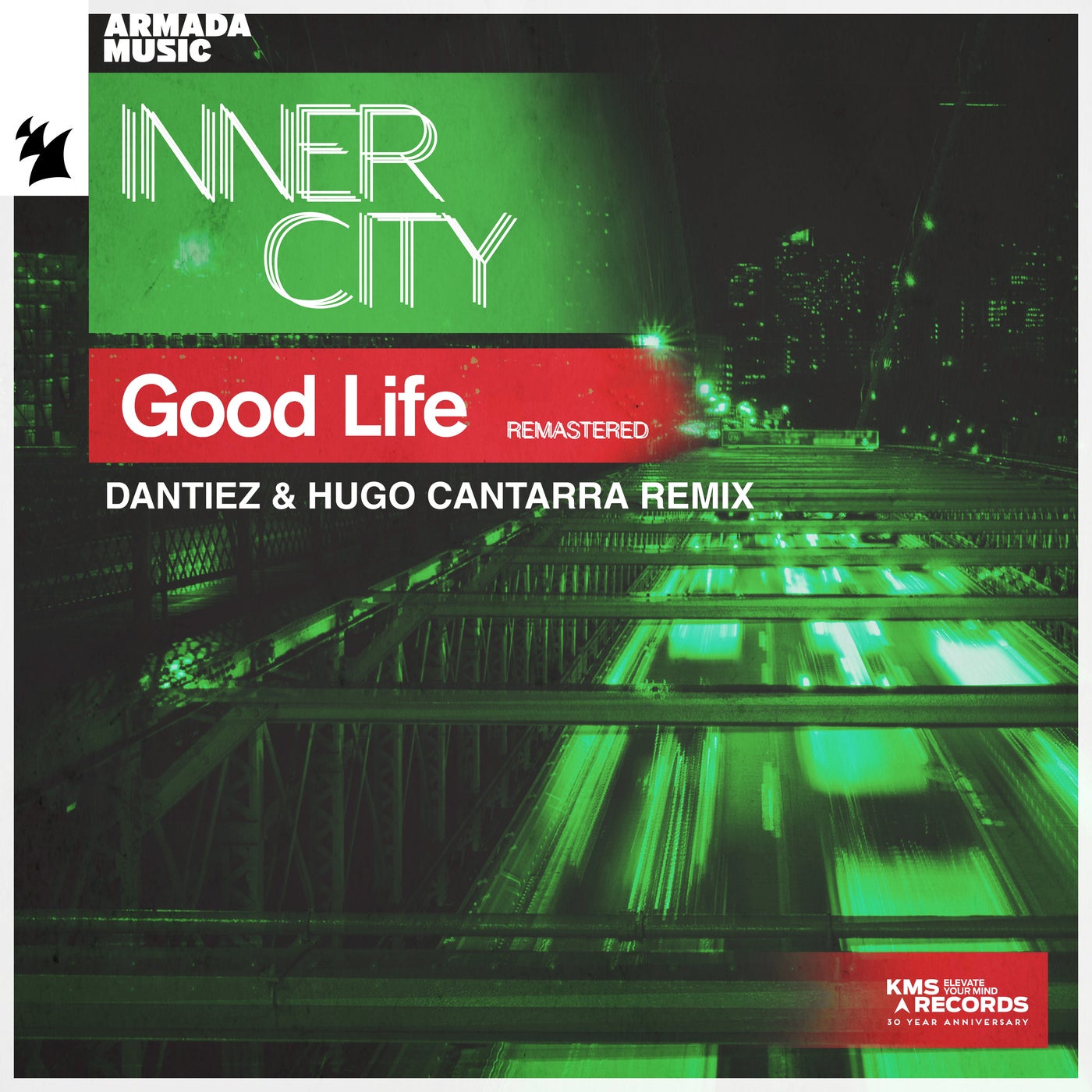 image cover: Inner City - Good Life (Remastered) - Dantiez & Hugo Cantarra Remix on Armada Music