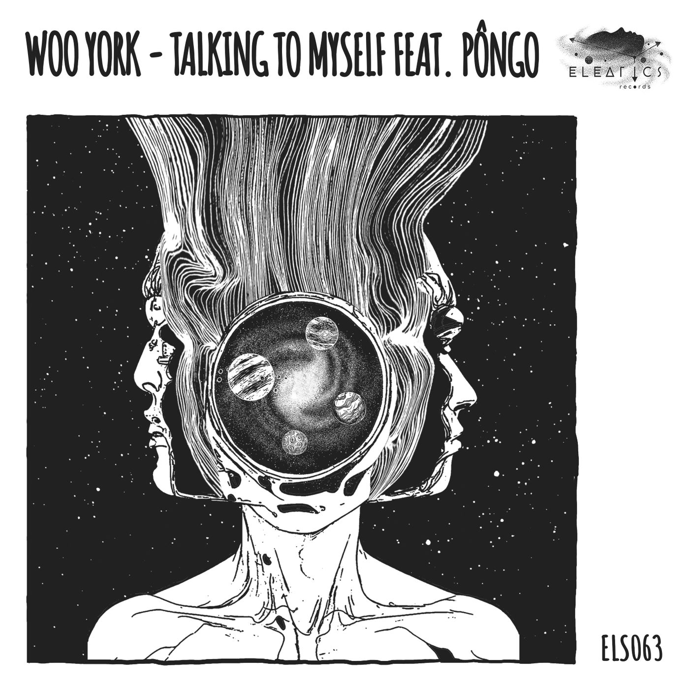 image cover: Woo York, PÔNGO - Talking To Myself on Eleatics Records