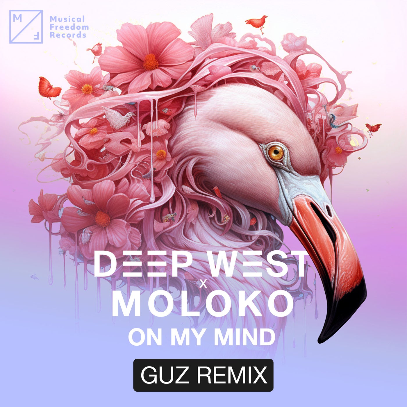 image cover: Moloko, Deep West (MIA) - On My Mind (GUZ Remix) [Extended Mix] on Musical Freedom