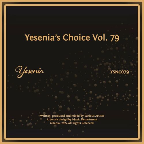 image cover: Various Artists - Yesenia's Choice, Vol. 79 on Yesenia