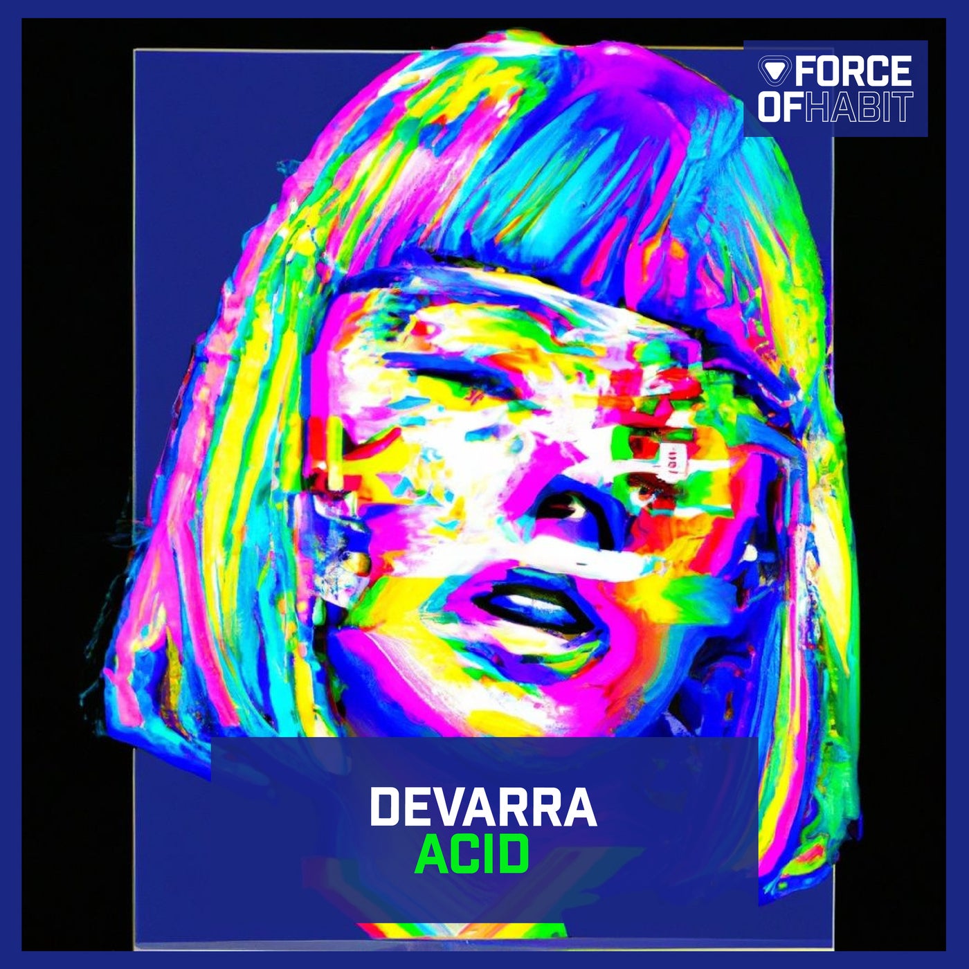 image cover: Devarra - Acid on Force Of Habit