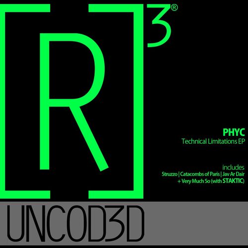 image cover: PhyC - Technical Limitations EP on [R]3volution Uncod3d
