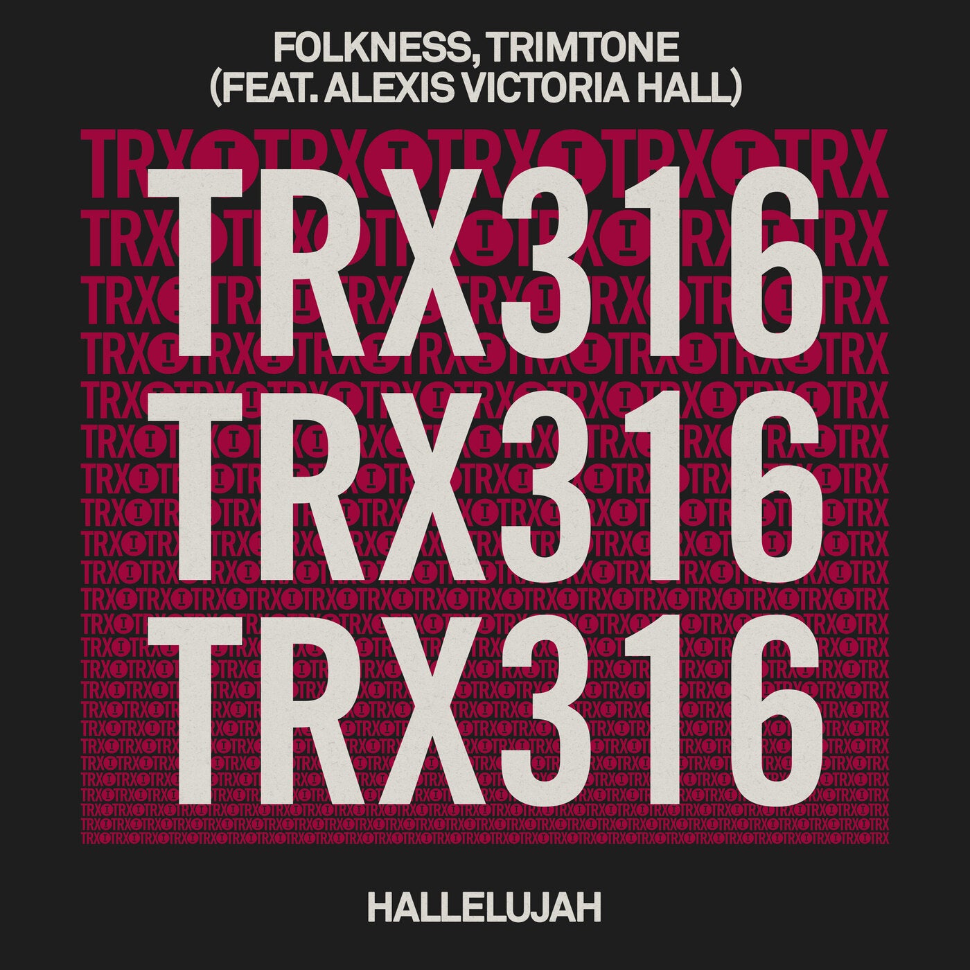 image cover: Trimtone, Folkness, Alexis Victoria Hall - Hallelujah on Toolroom Trax
