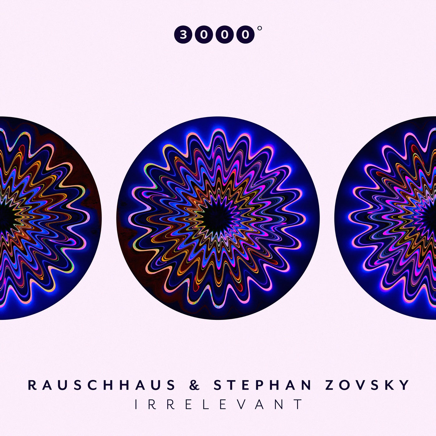 image cover: Rauschhaus, Stephan Zovsky - Irrelevant on 3000 Grad Records