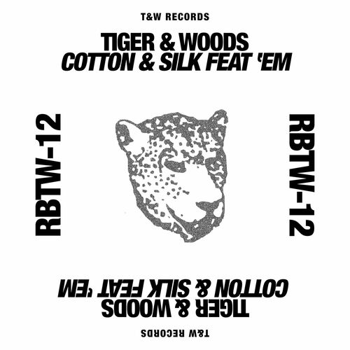 image cover: Tiger & Woods - Cotton & Silk on T&W Records