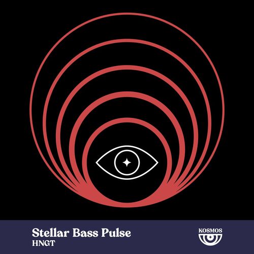 image cover: hngT - Stellar Bass Pulse on KOSMOS
