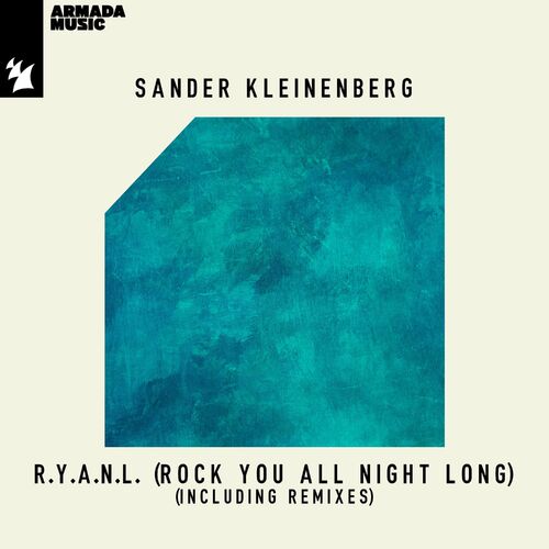 Release Cover: R.Y.A.N.L. (Rock You All Night Long) (Including Remixes) Download Free on Electrobuzz