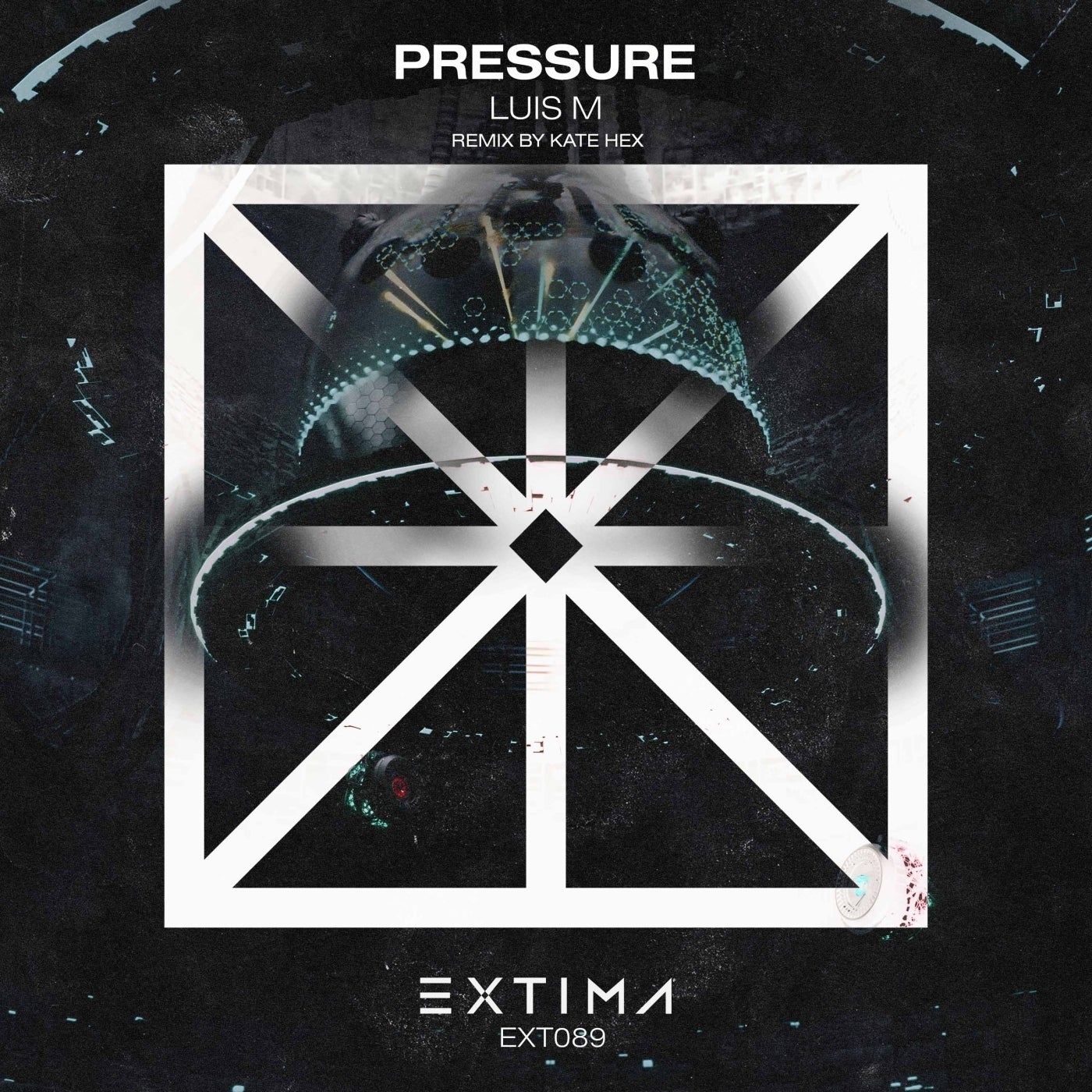 image cover: Luis M - Pressure on EXTIMA