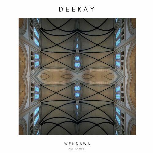 image cover: Deekay - Wendawa on AktinA Records