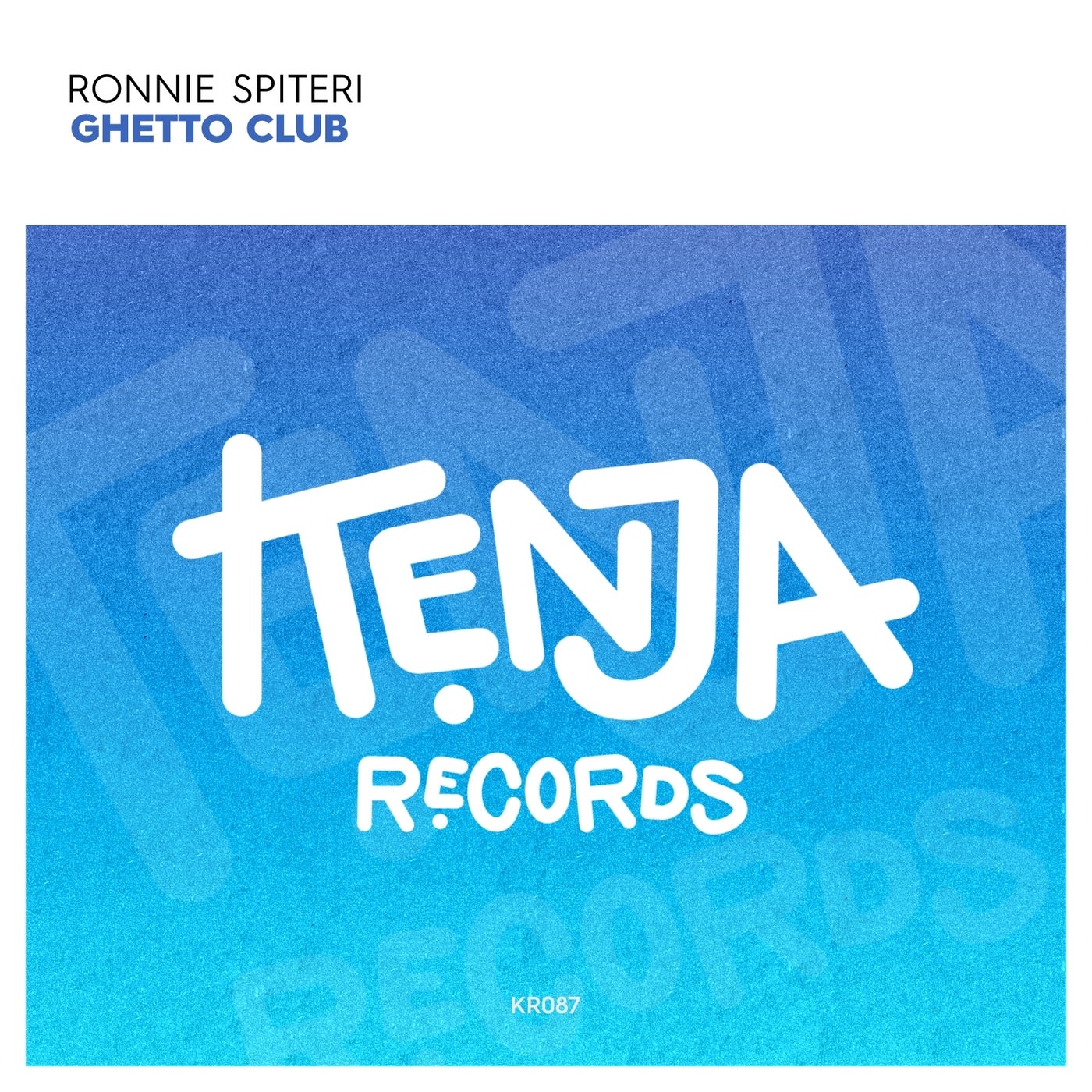 image cover: Ronnie Spiteri - Ghetto Club on Kenja Records
