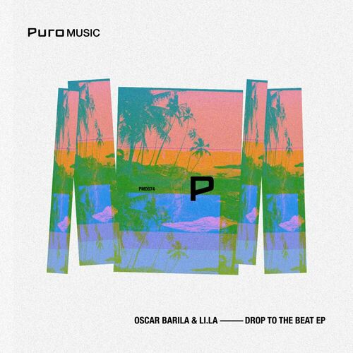 image cover: Oscar Barila - Drop To The Beat EP on Puro Music