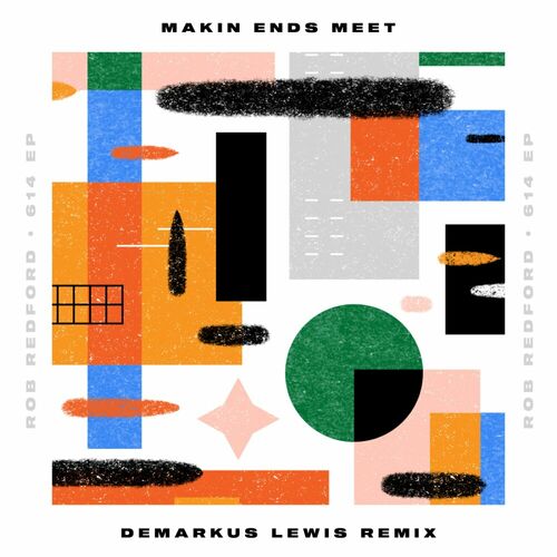 image cover: Rob Redford - Making Ends Meet Remix on Boogie Cafe Records