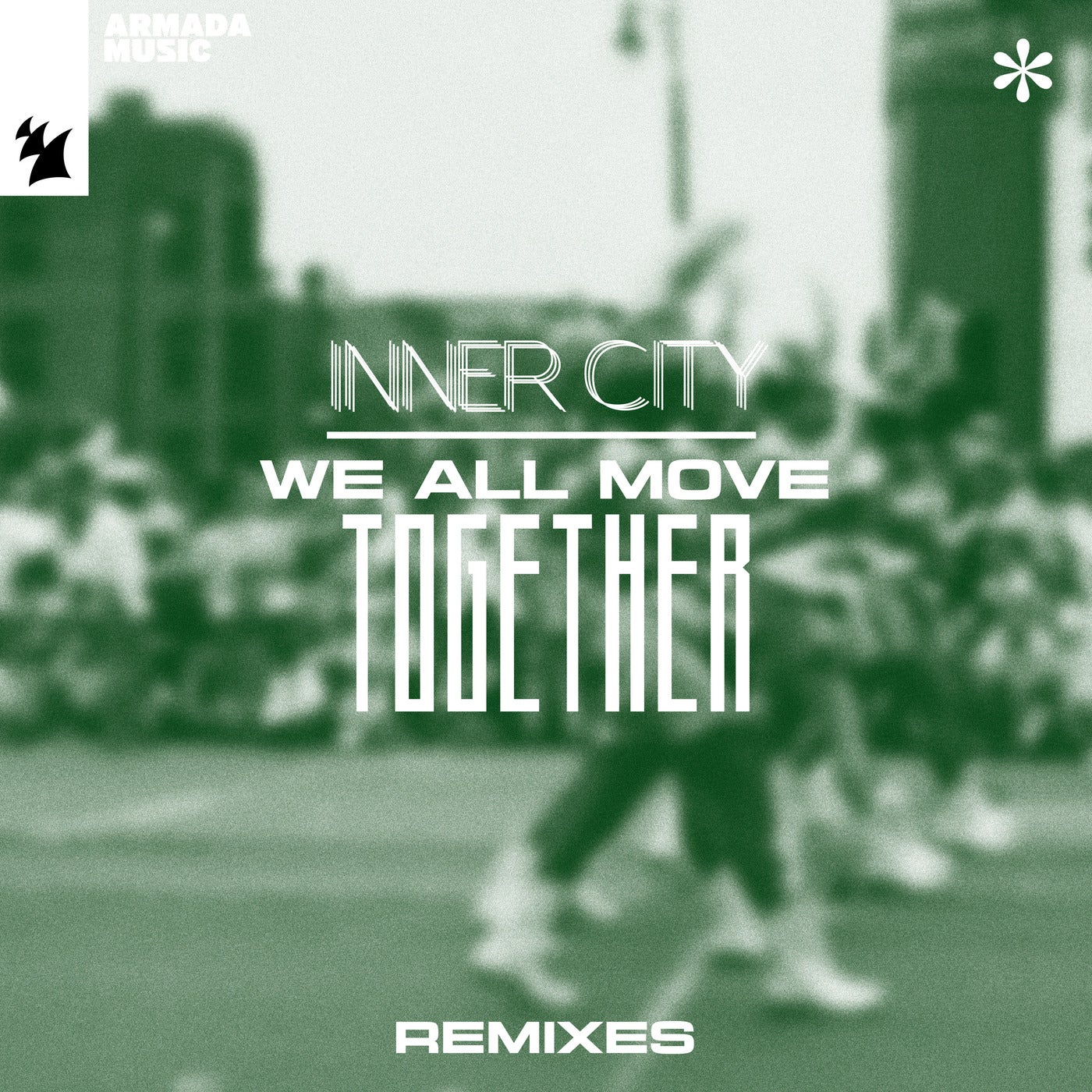 image cover: Inner City, Idris Elba, Zebra Octobra & Steffanie Christi'an - We All Move Together - Remixes on Armada Music Albums