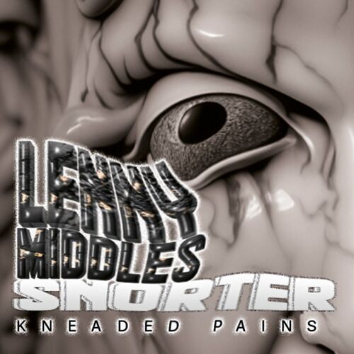 image cover: Lenny Middles - Snorter on Kneaded Pains