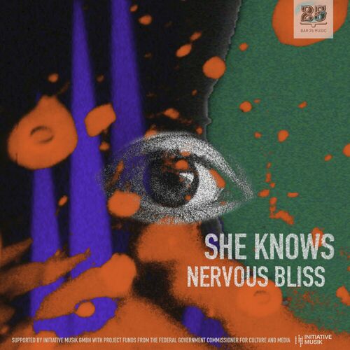 image cover: She Knows - Nervous Bliss on Bar 25 Music