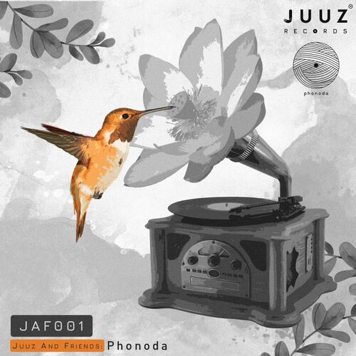 image cover: Various Artists - JAF001 Juuz And Friends: Phonoda on Juuz Records