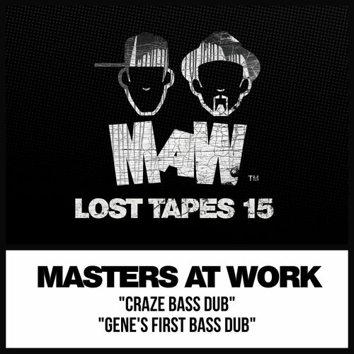 image cover: Masters At Work - MAW Lost Tapes 15 on MAW Records