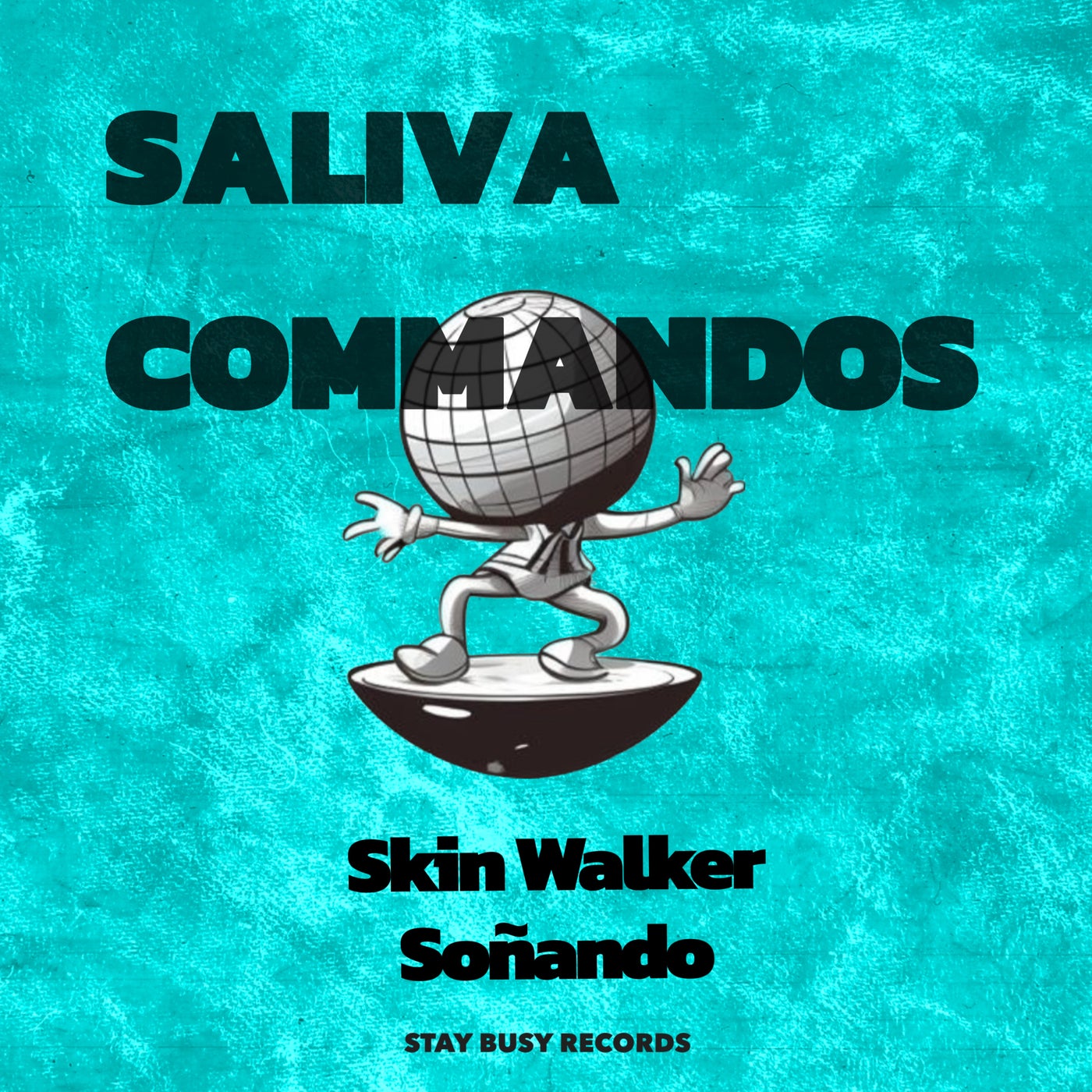 image cover: Saliva Commandos - Skin Walker on Stay Busy Records