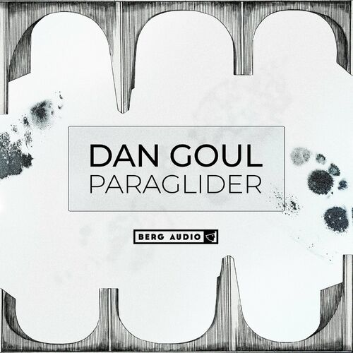 image cover: Dan Goul - Paraglider on Berg Audio
