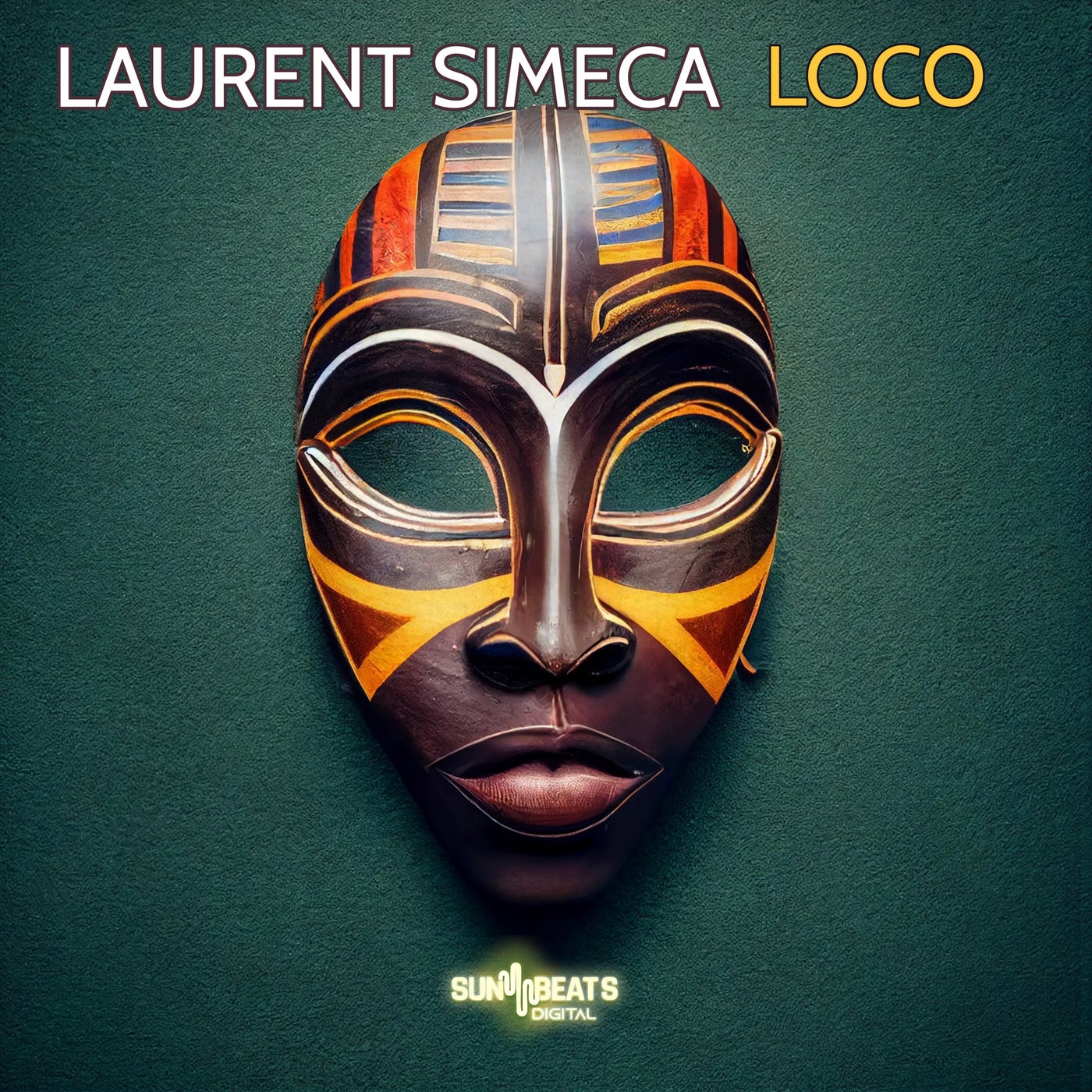 image cover: Laurent Simeca - Loco on Sunbeats Digital
