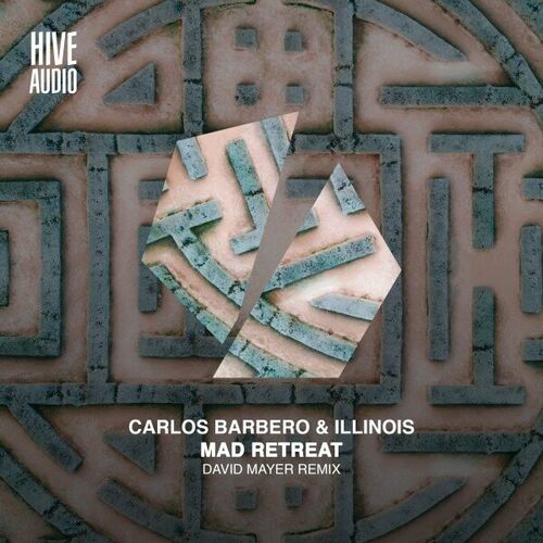 image cover: Carlos Barbero - Mad Retreat (+David Mayer Remix) on Hive Audio