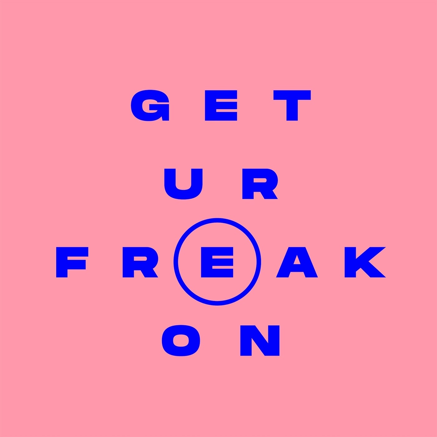 Release Cover: Get Ur Freak On Download Free on Electrobuzz
