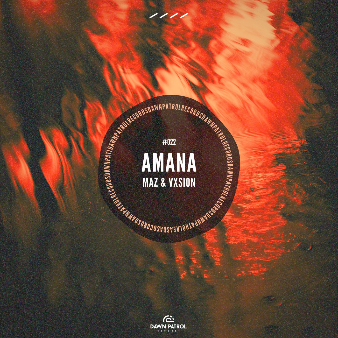 image cover: Maz (BR), VXSION - Amana on Dawn Patrol Records