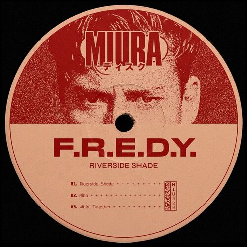 image cover: F.R.E.D.Y. - Riverside Shade on Miura Records