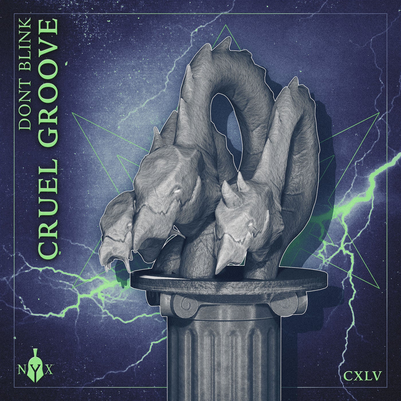 image cover: DONT BLINK - CRUEL GROOVE on The Myth of NYX