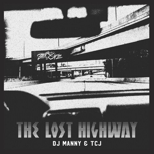 image cover: DJ Manny - THE LOST HIGHWAY on Teklife