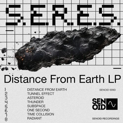 image cover: S.E.R.E.S. - Distance From Earth LP on SENOID Recordings
