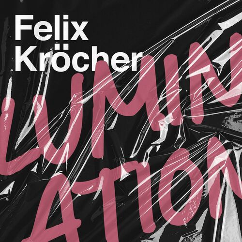 image cover: Felix Kröcher - Lumination on We Are The Night