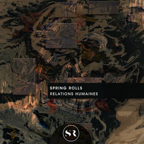 image cover: Spring Rolls - Relations Humaines on Selected Records