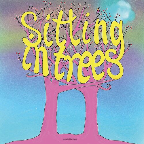 image cover: Various Artists - Basso presents: Sitting In Trees on International Feel