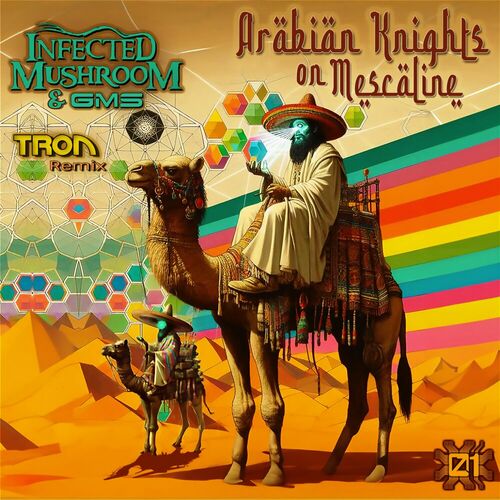 image cover: Infected Mushroom - Arabian Knights on Mescaline on Zero One Music