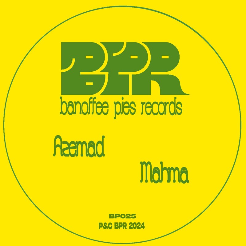 image cover: Azemad - Mahma on Banoffee Pies Records