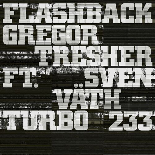 image cover: Gregor Tresher - Flashback on Turbo Recordings