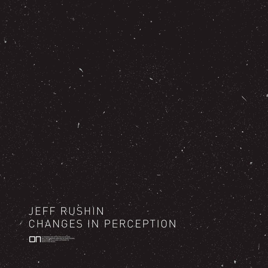 image cover: Jeff Rushin - Changes In Perception on ON