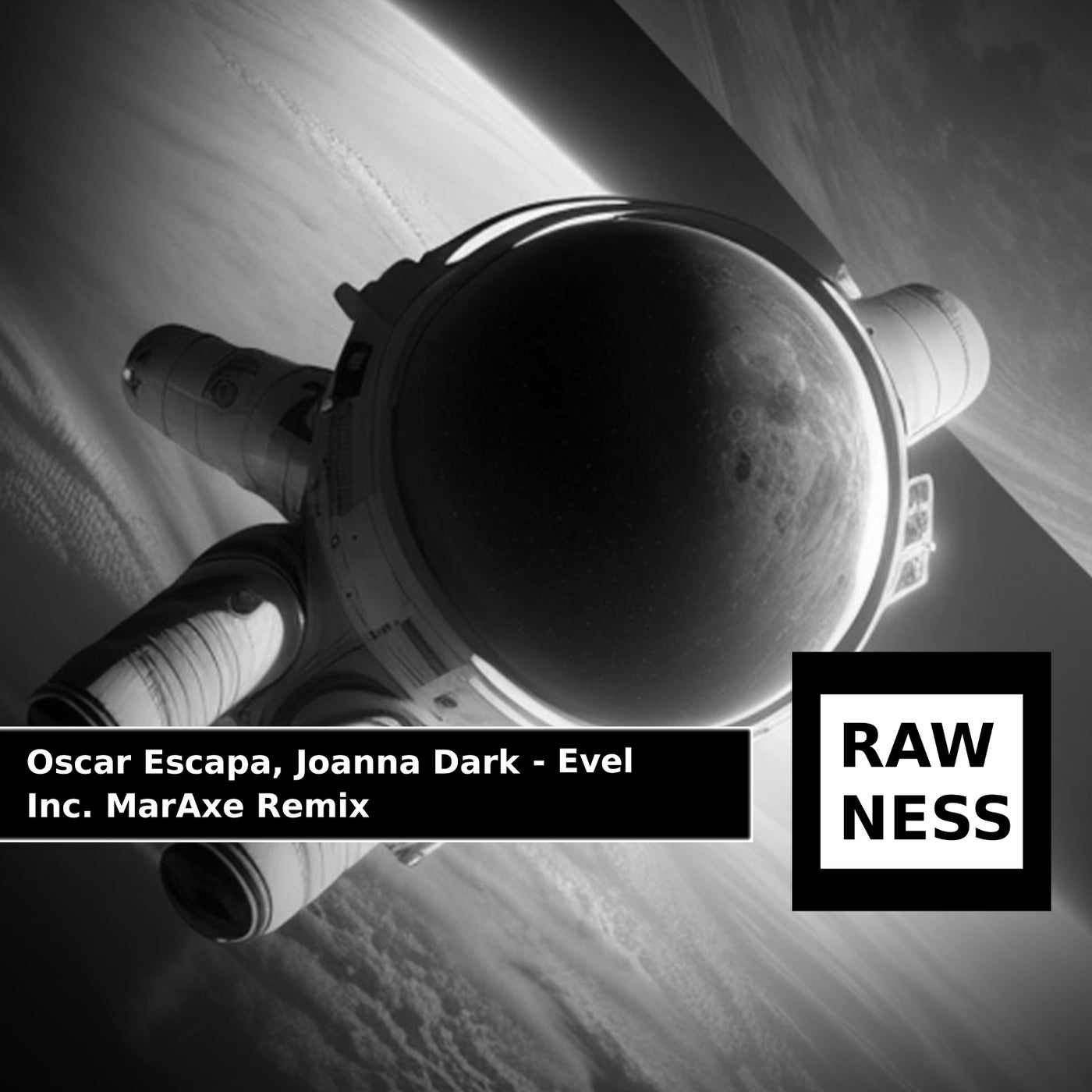 image cover: Joanna Dark, Oscar Escapa - Evel on Rawness